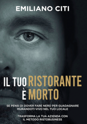 Una guida pratica, basata sul metodo RistoBusiness, per la sopravvivenza di un’attività ristorativa in un momento storico di crisi che necessità di opportunità di rilancio.